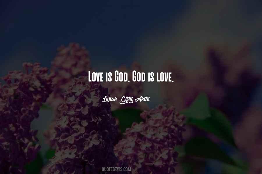 Quotes About God Is Love #1682263