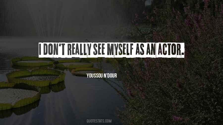 Youssou Quotes #167782 Youssou Quotes #167782