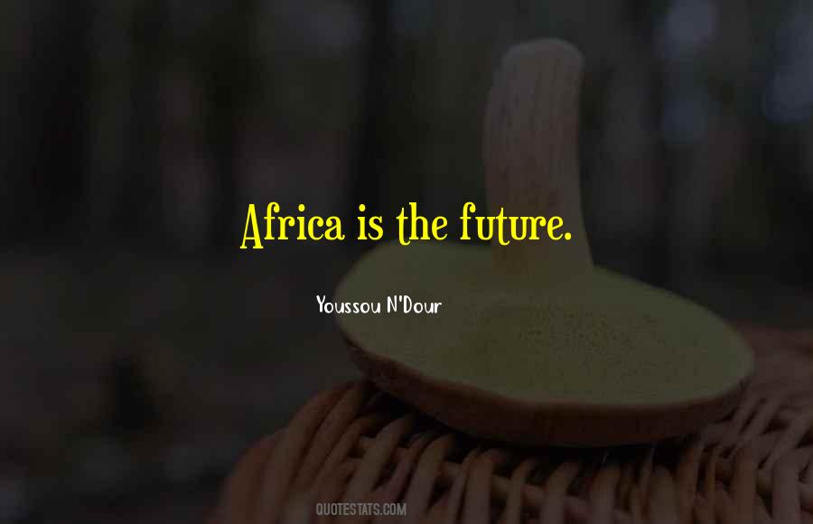 Youssou Quotes #319083 Youssou Quotes #319083