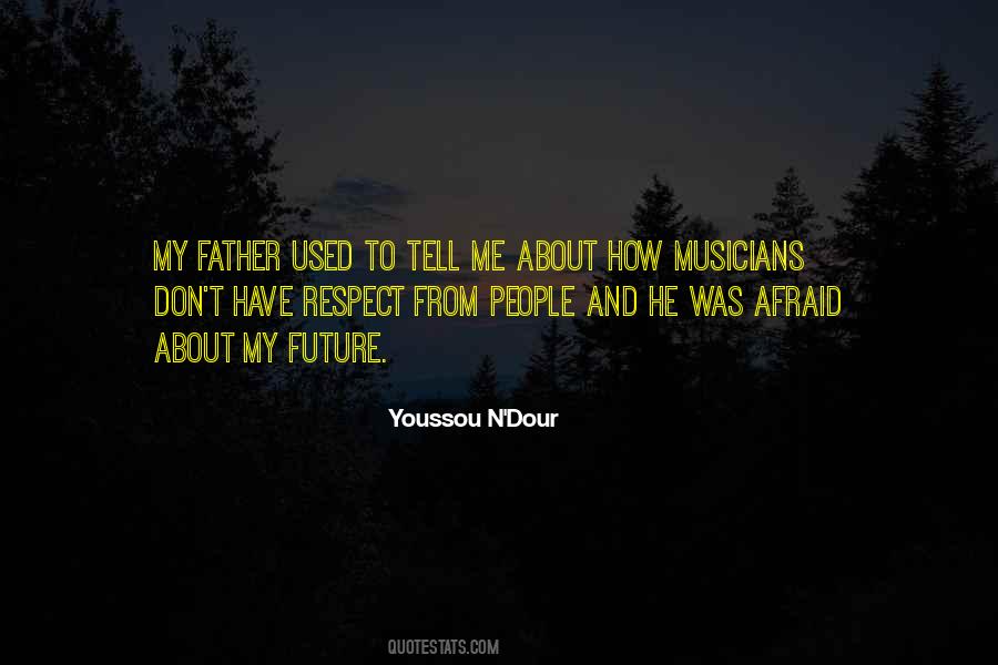 Youssou Quotes #647961 Youssou Quotes #647961