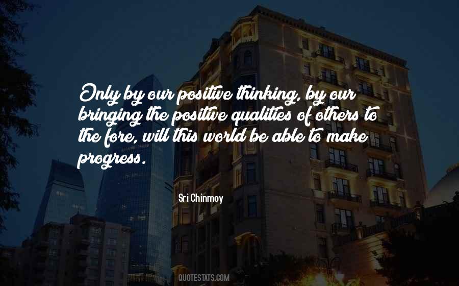 Quotes About Positive Thinking #1398413