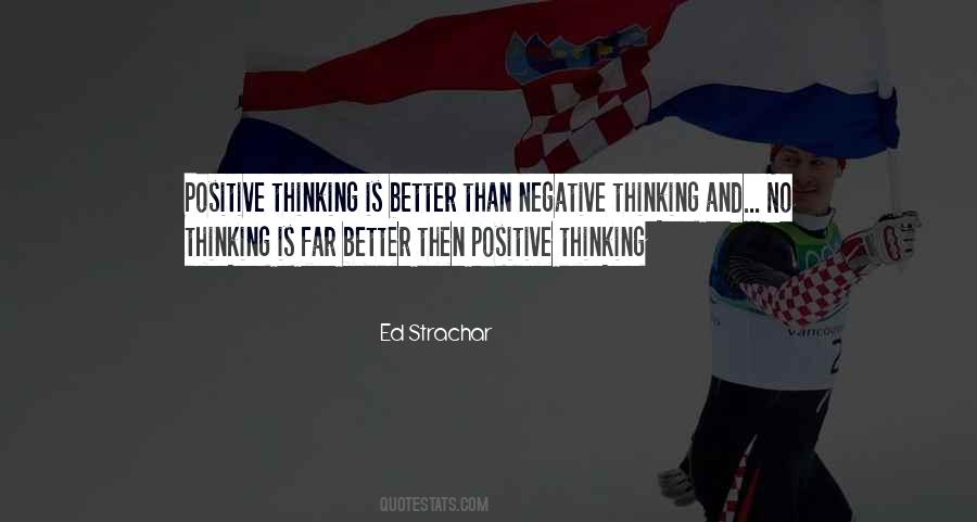 Quotes About Positive Thinking #1605543