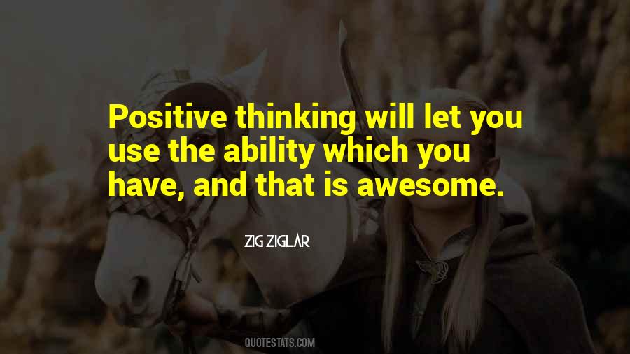 Quotes About Positive Thinking #1648066