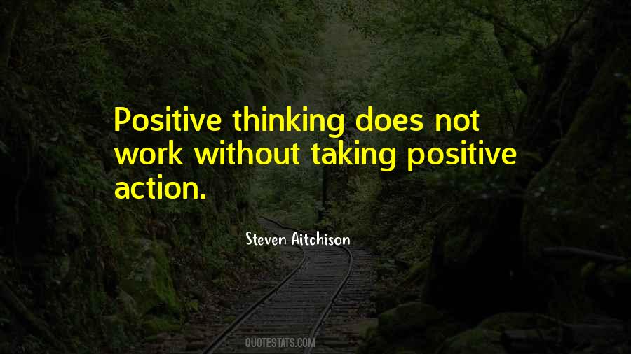 Quotes About Positive Thinking #963894