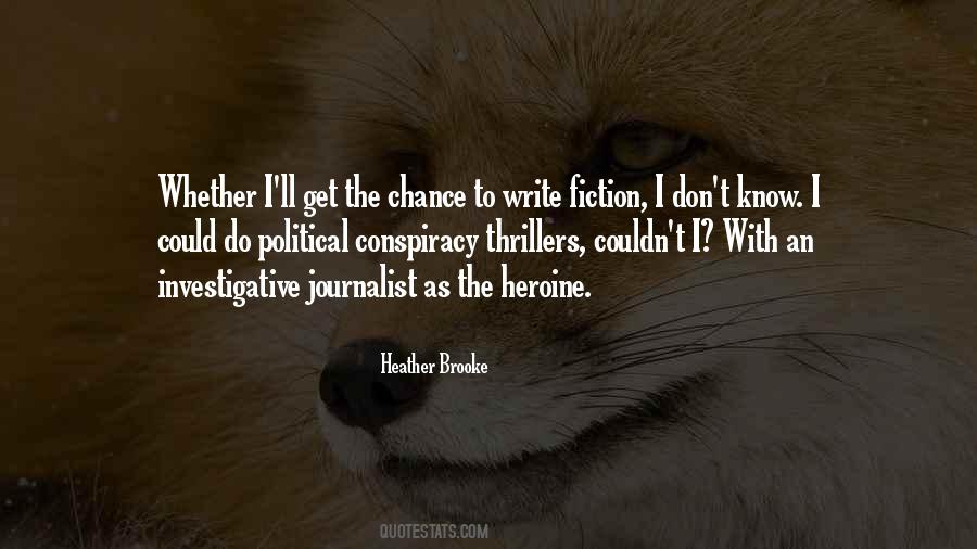 Conspiracy Fiction Quotes #1488980