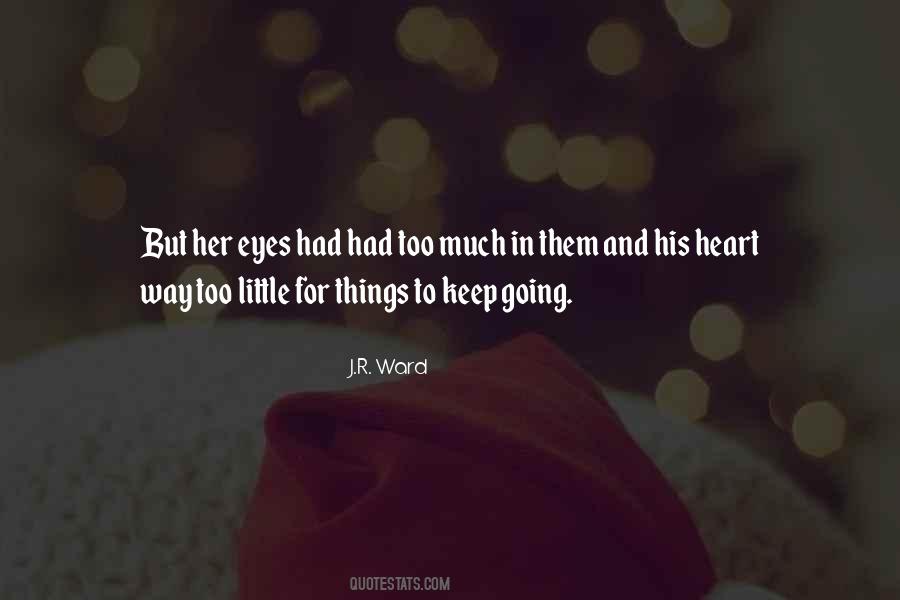 Quotes About Eyes And Heart #266359