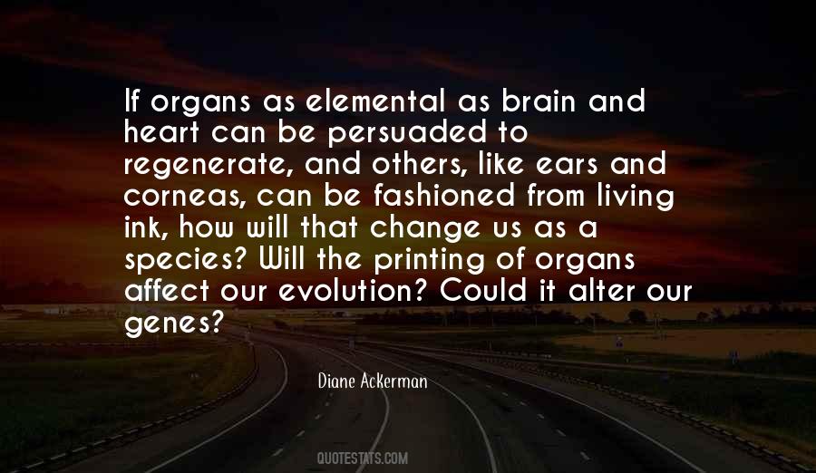 Quotes About Change Evolution #1299450