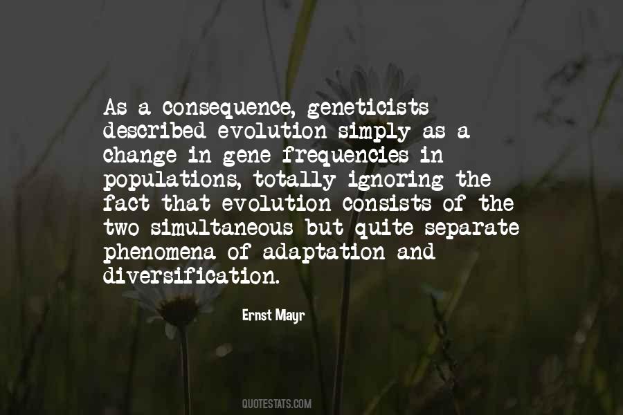 Quotes About Change Evolution #1453560