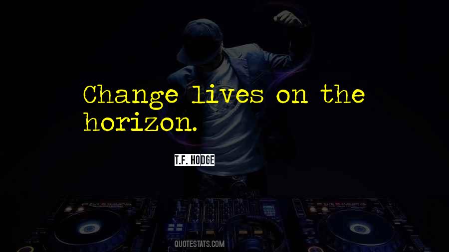 Quotes About Change Evolution #823795