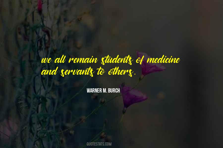 Quotes About Medicine Students #239397