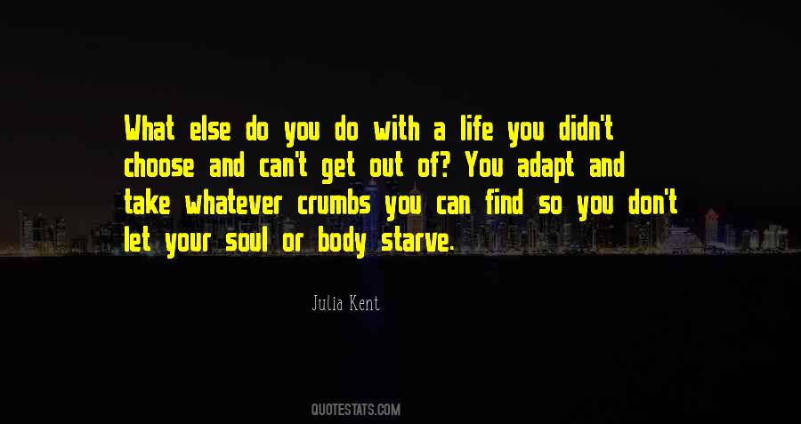 Quotes About Your Body And Soul #123014