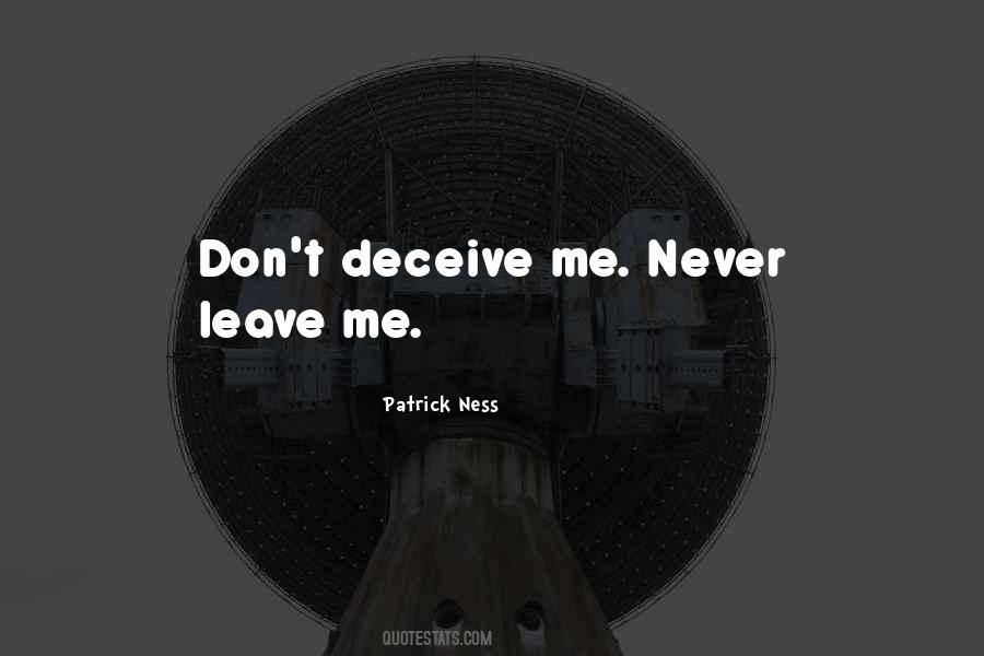 Quotes About Never Leave Me #205655