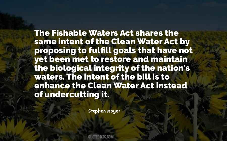 Quotes About Clean Water Act #263975