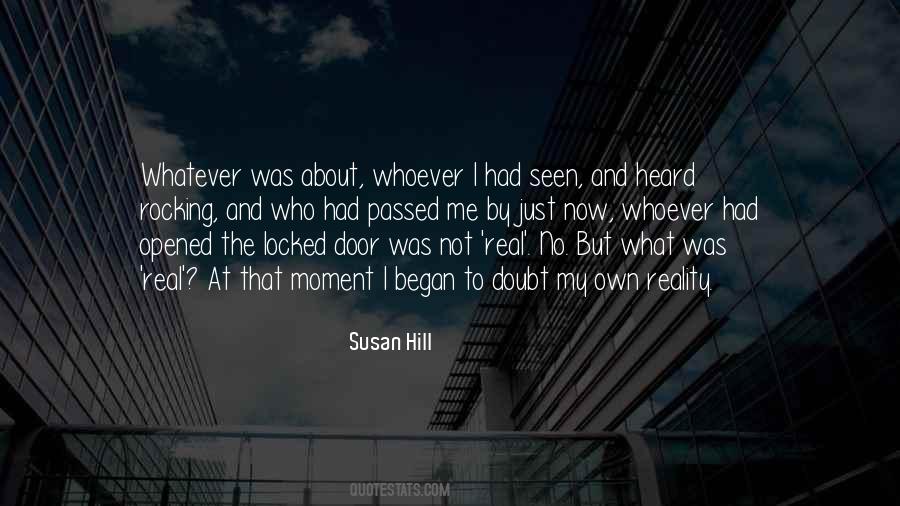 Heard But Not Seen Quotes #1239757