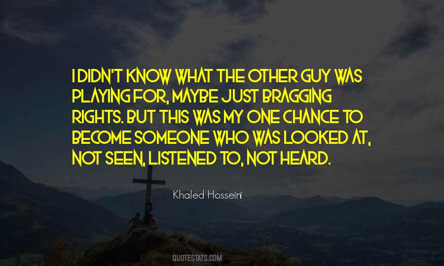 Heard But Not Seen Quotes #1471208