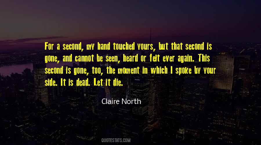 Heard But Not Seen Quotes #173964