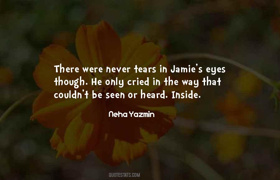 Heard But Not Seen Quotes #183633