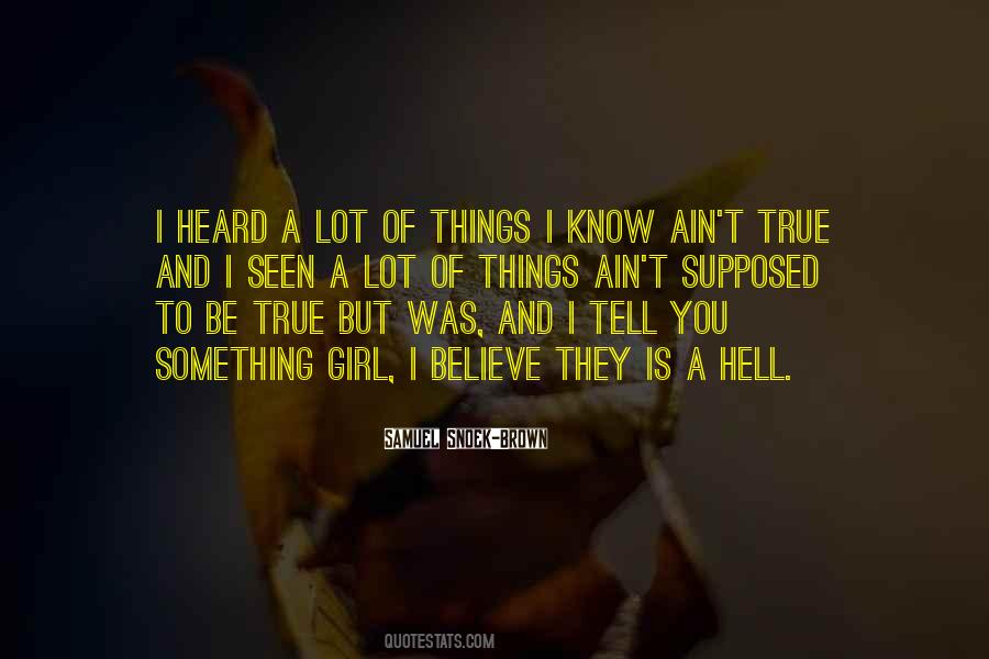 Heard But Not Seen Quotes #198424