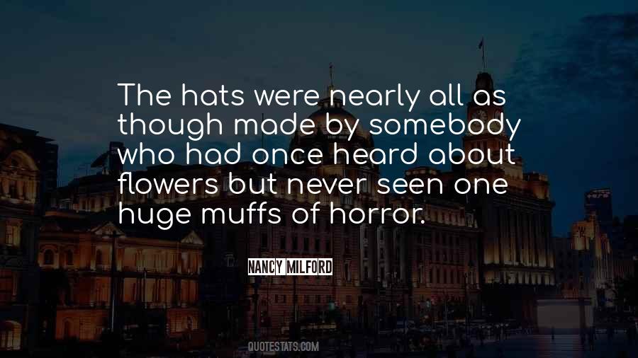 Heard But Not Seen Quotes #227973
