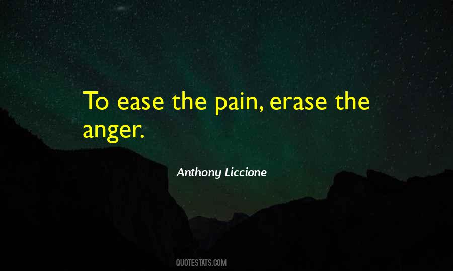 Quotes About Ease The Pain #1109475