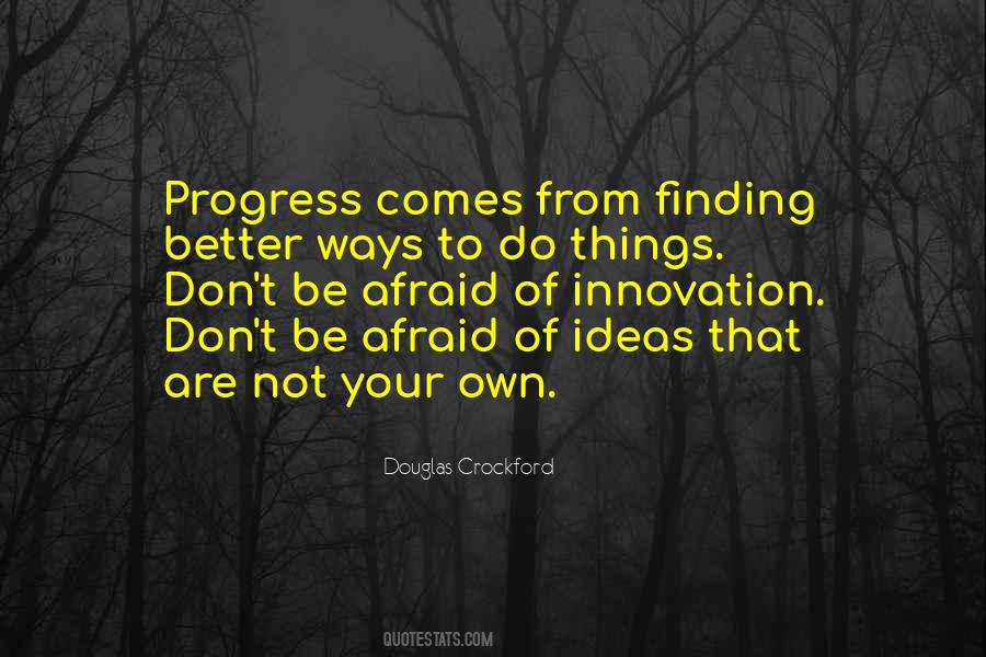 Quotes About Finding Ways #518023