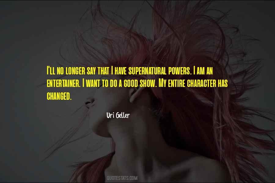 Quotes About Supernatural Powers #916310