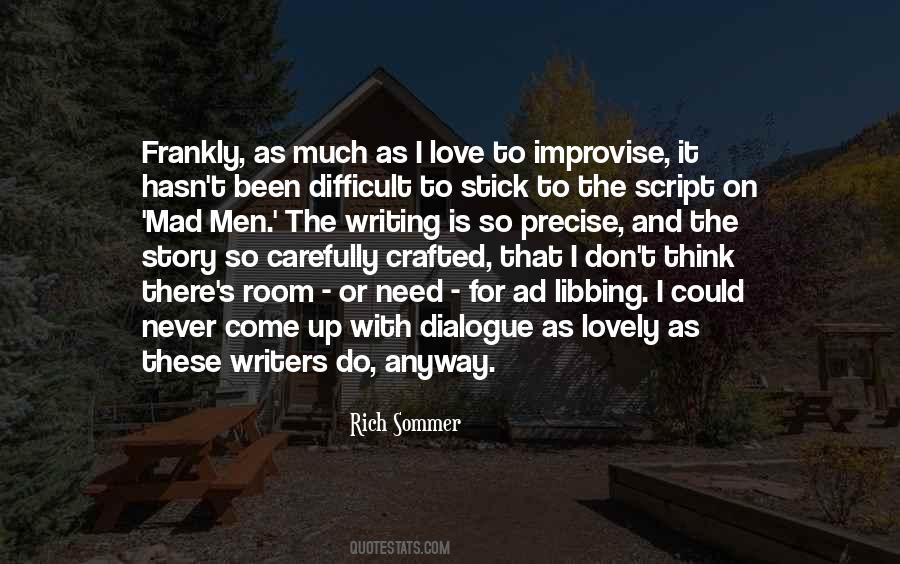 Quotes About Improvise #232358