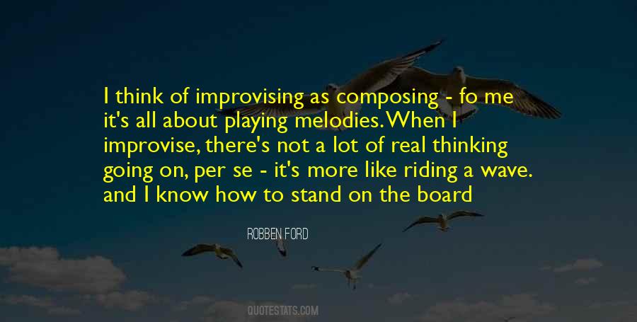 Quotes About Improvise #743117