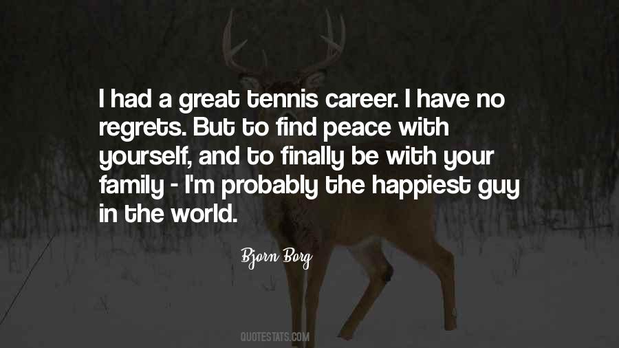 Quotes About Career Over Family #13546