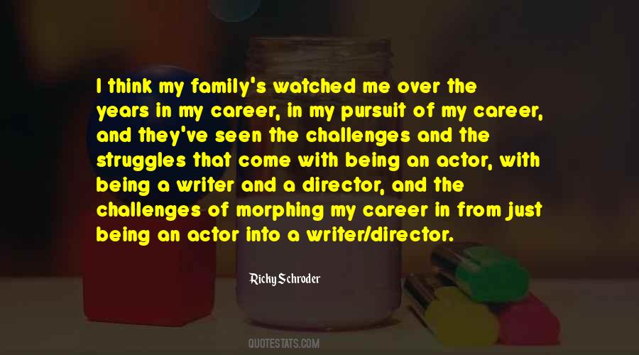 Quotes About Career Over Family #1660095