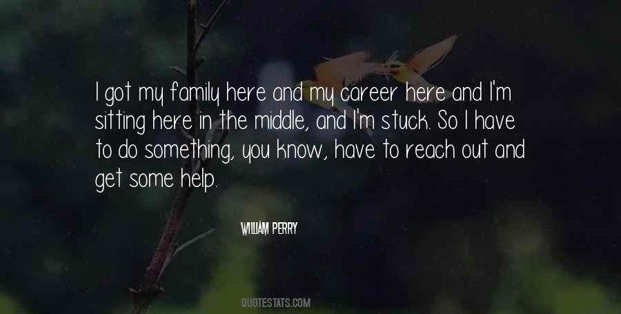Quotes About Career Over Family #232306
