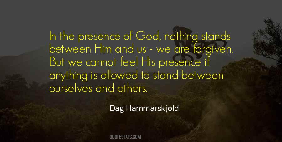 Quotes About The Presence Of God #1060744