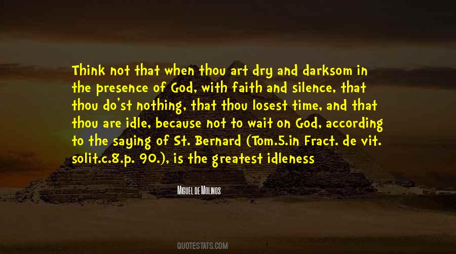 Quotes About The Presence Of God #1260288