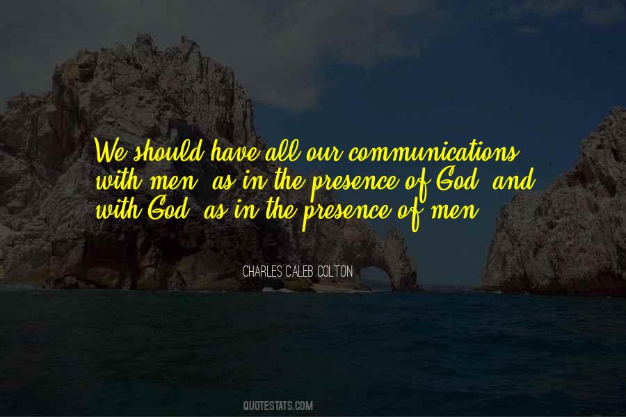 Quotes About The Presence Of God #1311078