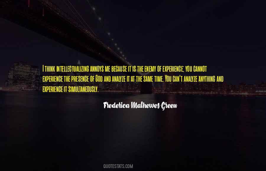 Quotes About The Presence Of God #1311160