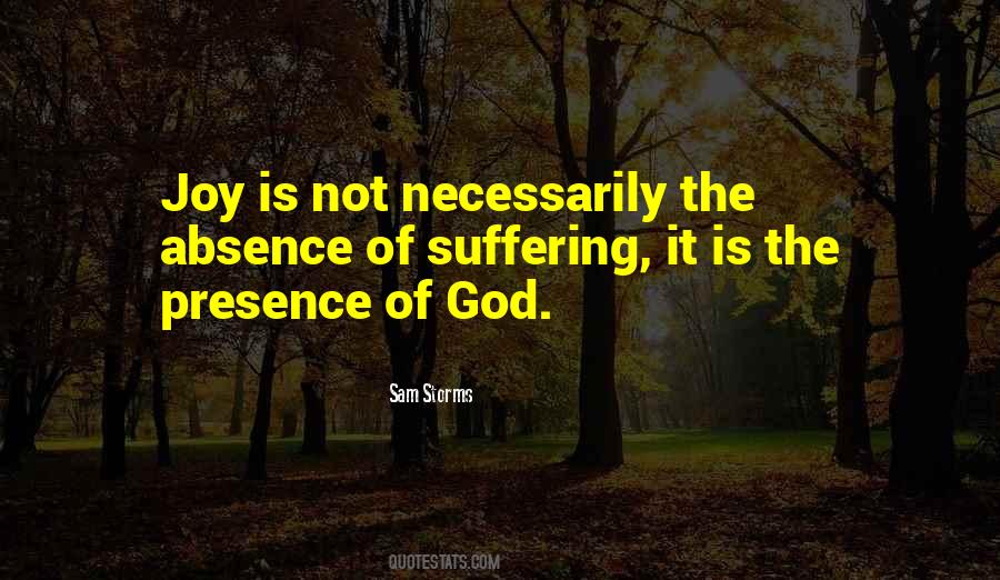 Quotes About The Presence Of God #1324864