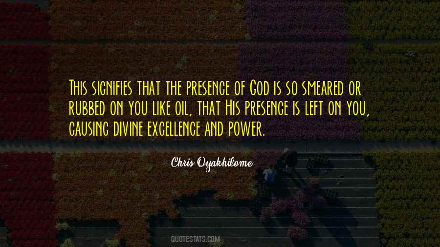 Quotes About The Presence Of God #1338482