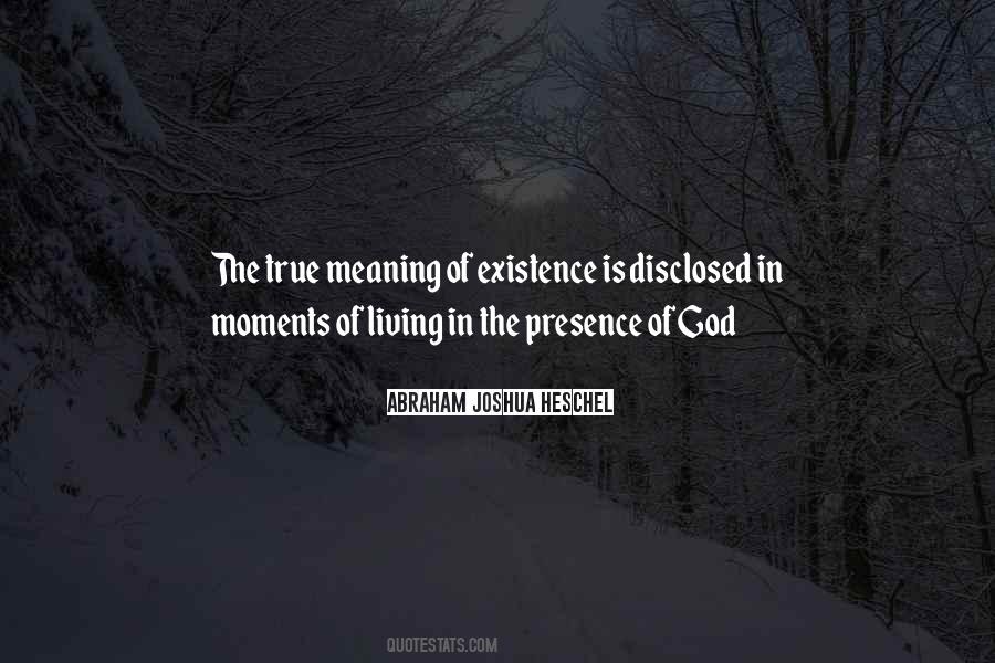 Quotes About The Presence Of God #1399203