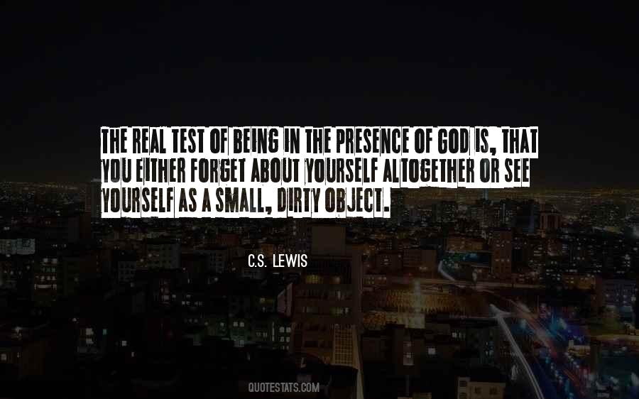 Quotes About The Presence Of God #1577131