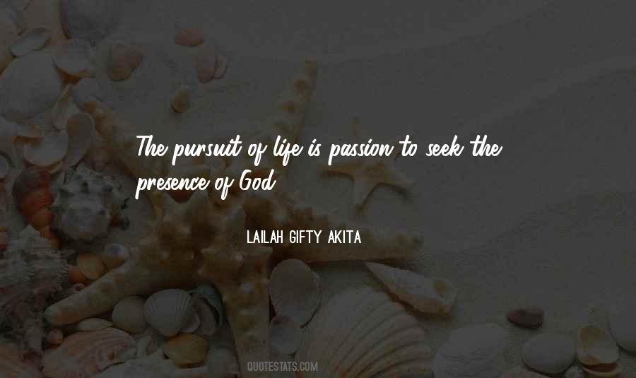 Quotes About The Presence Of God #1680177