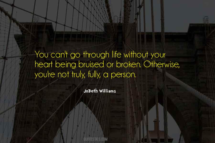 Quotes About Not Being Broken #1404470
