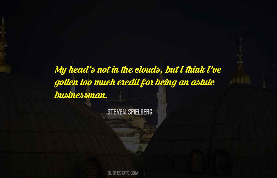 Quotes About Having Your Head In The Clouds #1333316