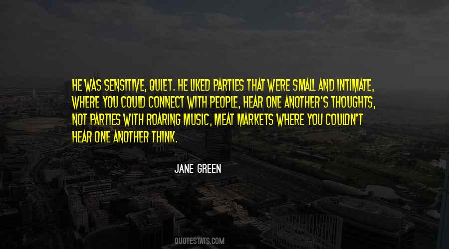 Thoughts Are The Music Quotes #883474