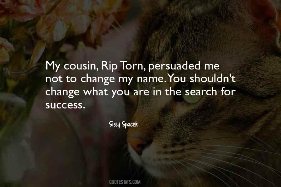 Cousin Rip Quotes #1711956