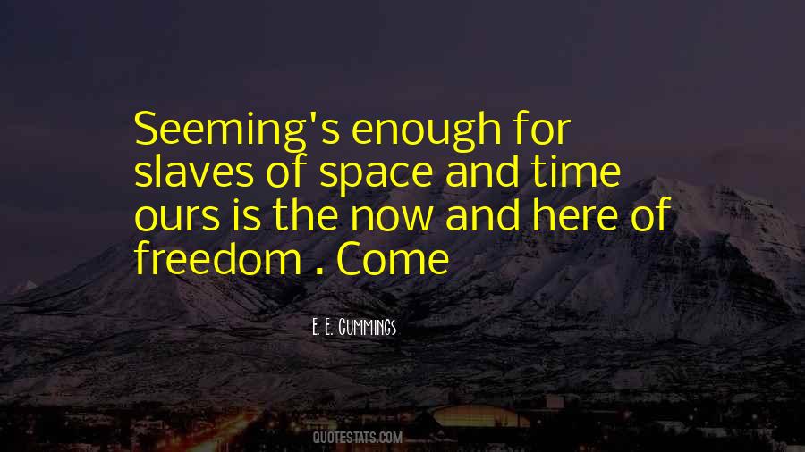 Quotes About Space And Time #1784125
