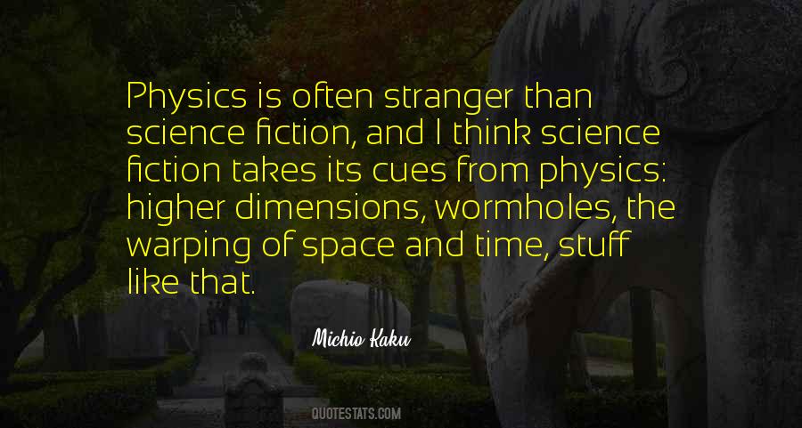 Quotes About Space And Time #1847741