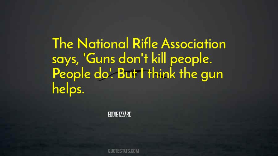Guns Guns Quotes #10542