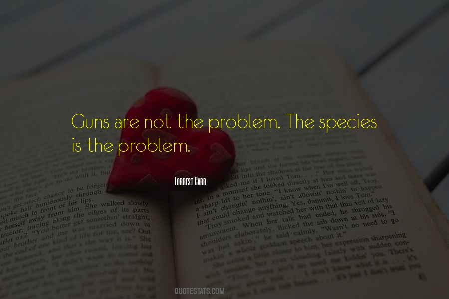 Guns Guns Quotes #134180