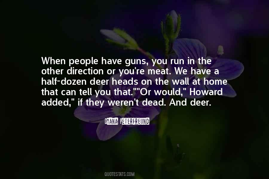 Guns Guns Quotes #73927