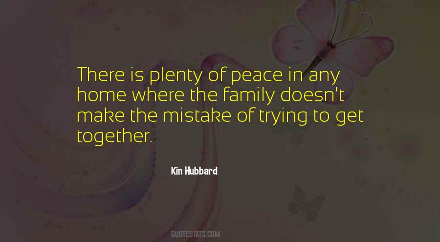 Quotes About Peace In The Family #1204372